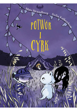Potwór i cyrk