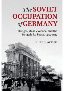 The Soviet Occupation of Germany