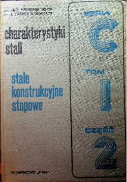 Charakterystyki stali Stale konstrukyjne stopowe