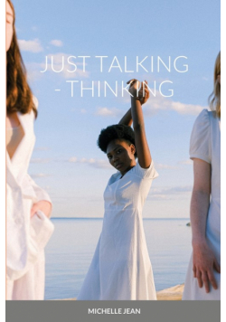 Just Talking - Thinking