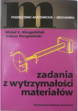Zadania z wytrzymałości materiałów