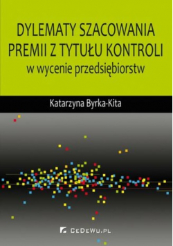 Dylematy szacowania premii z tytułu kontroli w wycenie przedsiębiorstw