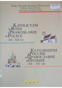Katolicyzm w Rosji i prawosławie w Polsce