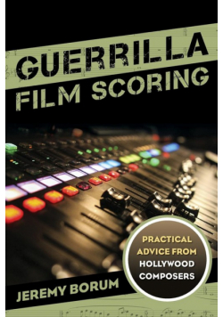 Guerrilla Film Scoring