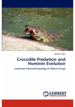 Crocodile Predation and Hominin Evolution