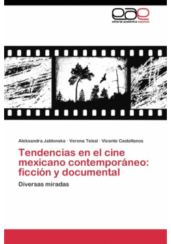 Tendencias en el cine mexicano contemporáneo