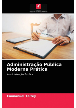 Administração Pública Moderna Prática