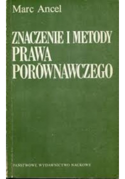 Znaczenie i metody prawa porównawczego