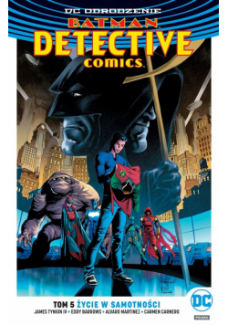 Batman Detective Comics T.5 Życie w samotności