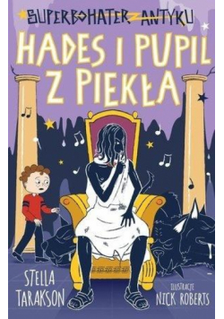 Superbohater z antyku. Hades i pupil z piekła