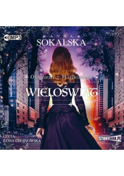 Opowieści z Wieloświata T.4 Wieloświat audiobook