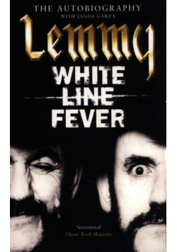 Lemmy: White Line Fever
