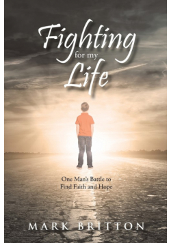 Fighting for My Life