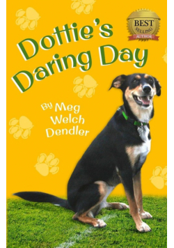 Dottie's Daring Day