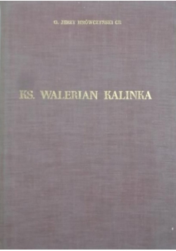 Ks walerian kalinka