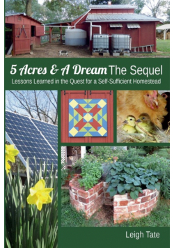 5 Acres & A Dream The Sequel