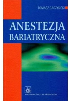 Anestezja bariatryczna