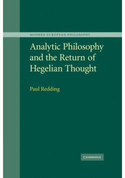Analytic Philosophy and the Return of Hegelian Thought