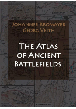 The Atlas of Ancient Battlefields