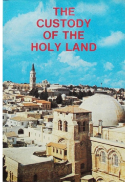 The custody of the Holy Land