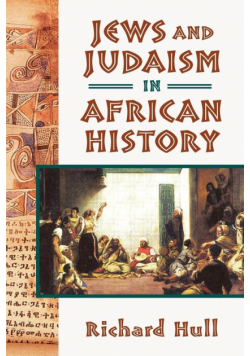Jews and Judaism in African History