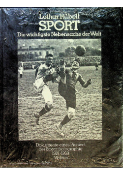 Sport Die wichtigste Nebensache der Welt