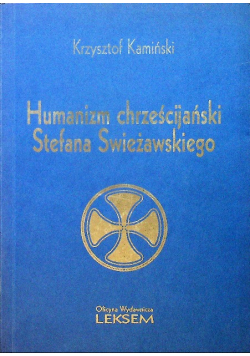 Humanizm chrześcijański Stefana Swieżawskiego
