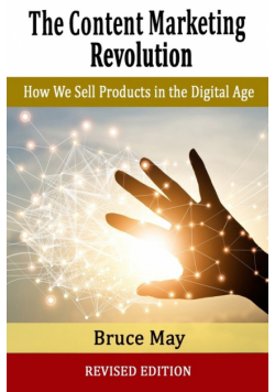 The Content Marketing Revolution