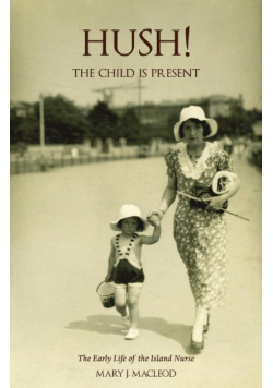 Hush! The Child Is Present