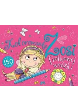 Kolorowanka Zosii Fiołkowej Wróżki