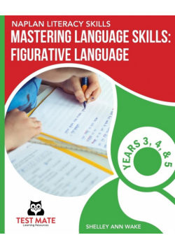 NAPLAN LITERACY SKILLS Mastering Language Skills