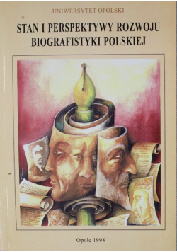 Stan i perspektywy rozwoju biografistyki polskiej