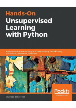 Hands-On Unsupervised Learning with Python
