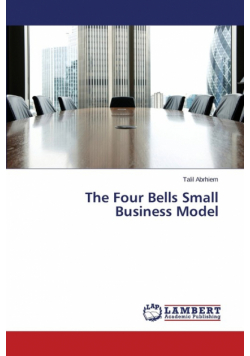 The Four Bells Small Business Model