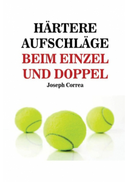 Härtere Aufschläge Beim Einzel Und Doppel