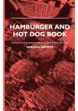Hamburger And Hot Dog Book