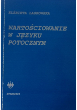 Wartościowanie w języku potocznym