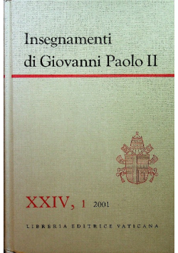 Insegnamenti di Giovanni Paolo II Tom XXIV Część 1