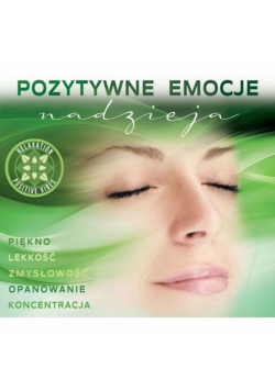 Pozytywne Emocje: Nadzieja.