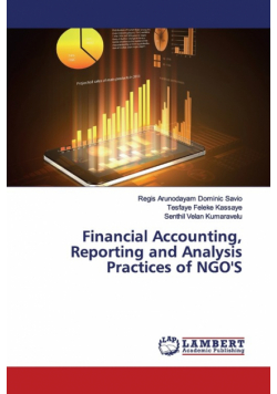 Financial Accounting, Reporting and Analysis Practices of NGO'S