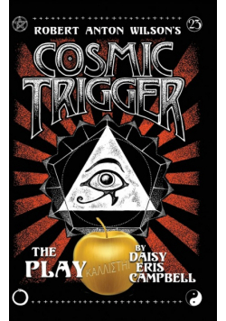 Cosmic Trigger the Play