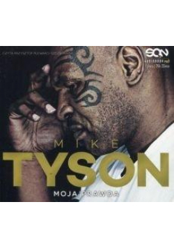 Mike Tyson. Moja prawda. Audiobook