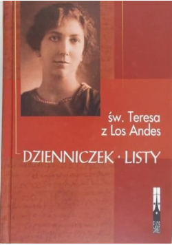 Św Teresa z Los Andes Dzienniczek listy