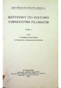 Materiały do historyi towarzystwa filomatów Tom I 1920 r.