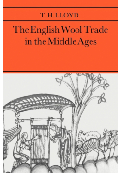 The English Wool Trade in the Middle Ages