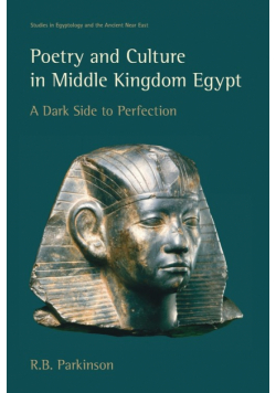Poetry and Culture in Middle Kingdom Egypt
