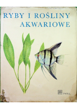 Ryby i Rośliny Akwariowe