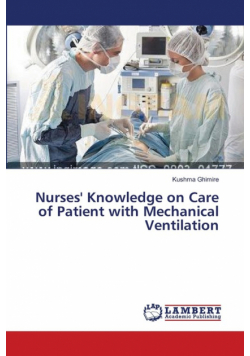 Nurses' Knowledge on Care of Patient with Mechanical Ventilation