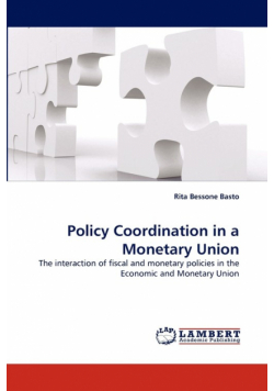 Policy Coordination in a Monetary Union