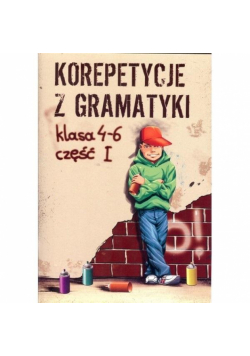 Korepetycje z gramatyki 4-6 część 1